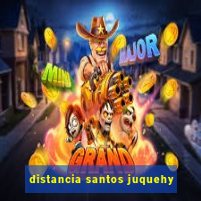 distancia santos juquehy